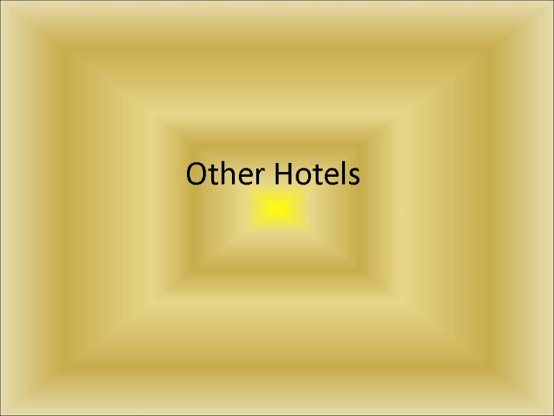 Other Hotels
